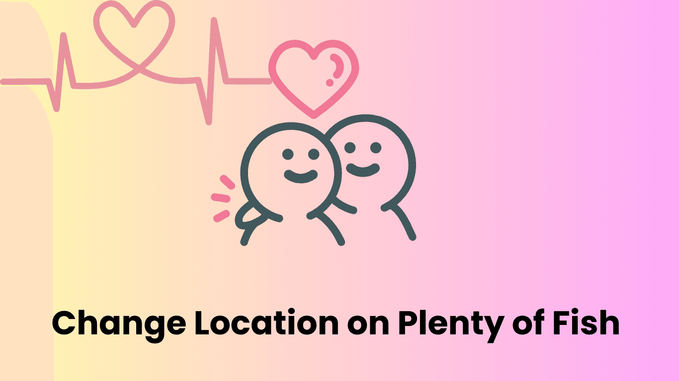 How to Change Location on POF &#038; Update Your City Before Travel?