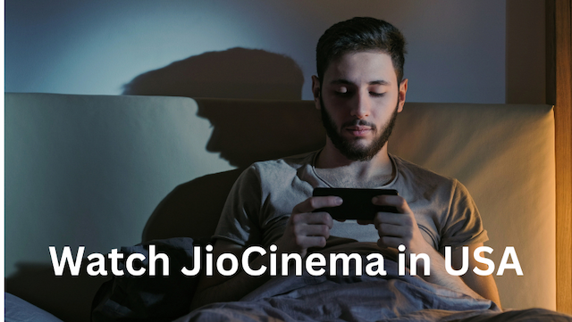 How to Watch JioCinema in the USA
