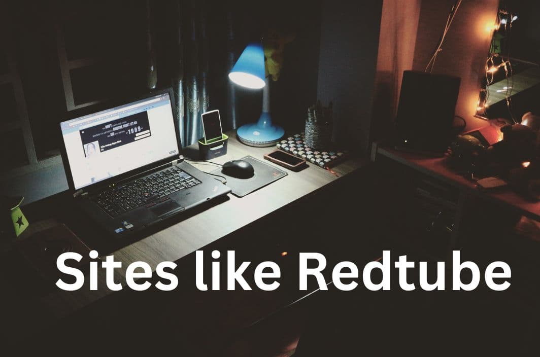 12 Best Similar Sites Like RedTube Alternatives [Free &amp; Paid]