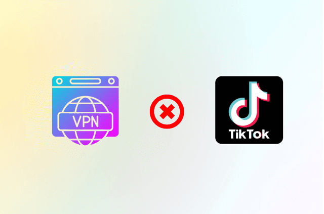VPN Not Working for TikTok? 9 Easy Fixes