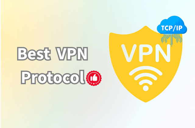 Best VPN Protocol in 2025