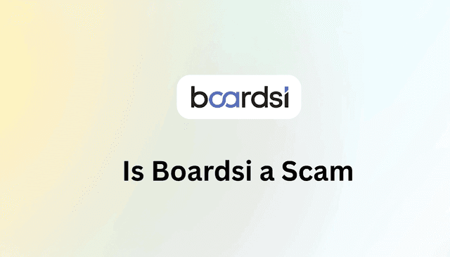 Is Boardsi a Scam? Complete Review and Analysis