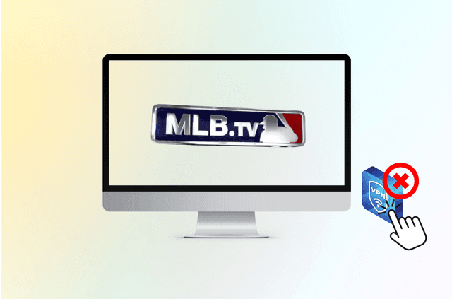 MLB.TV VPN Not Working? Here’s How to Fix It