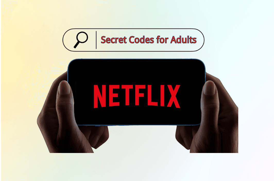 Netflix Secret Codes (2025): How to Unlock Hidden Categories for Adults