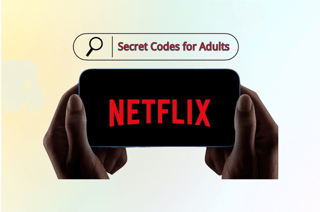 Netflix Secret Codes (2025): How to Unlock Hidden Categories for Adults