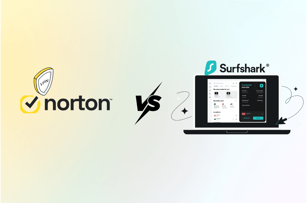 Norton VPN vs Surfshark: Which VPN Should You Choose?