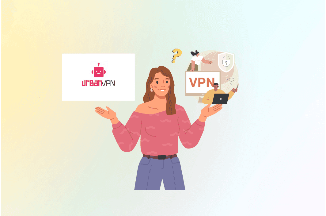Looking for an Urban VPN Alternative? Here Are the Best Options for Mobile
