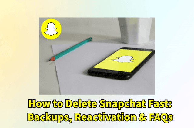 How to Delete Your Snapchat Account (iPhone &amp; Android)
