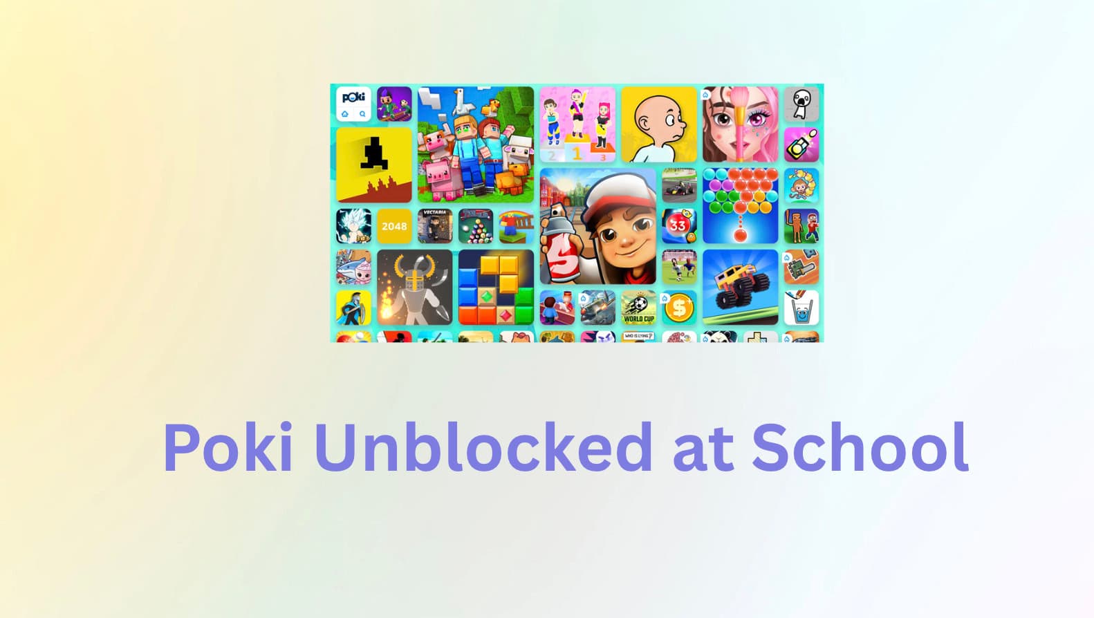 How to Play Poki Unblocked at School in 2025