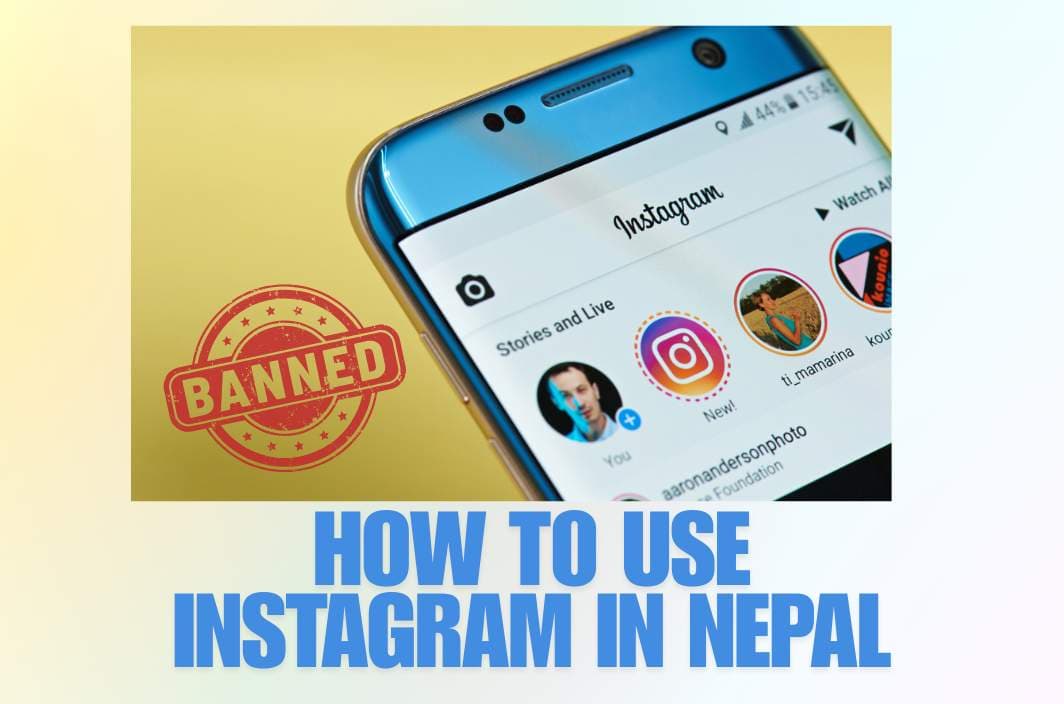 How to Use Instagram in Nepal: Mobile-Friendly Ways to Get Online Safely