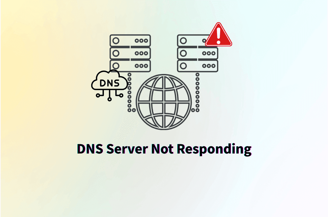 DNS Server Not Responding? Here’s How to Fix It