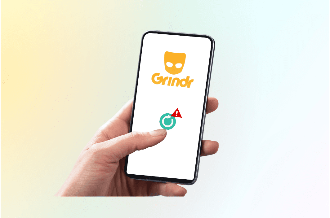 Grindr Unable to Refresh? Here’s How to Fix It Fast (2025 Guide)
