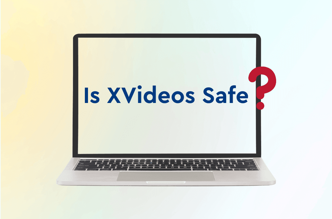 Is Xvideos Safe in 2025? Risks, Privacy Concerns &amp; How to Stay Protected