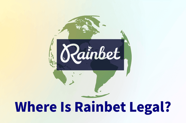 Where Is Rainbet Legal, and What If It’s Not in Your Country?