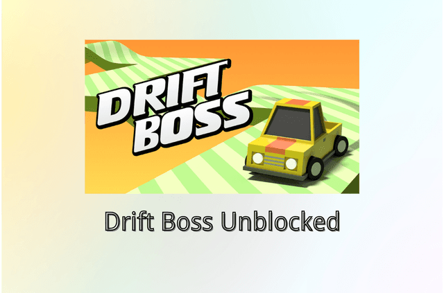 Play Drift Boss Unblocked Without Lag &amp; Stay Safe