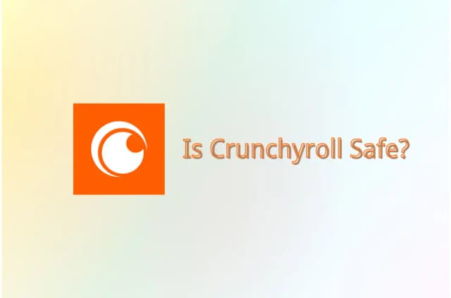Is Crunchyroll Safe to Use? Essential Tips