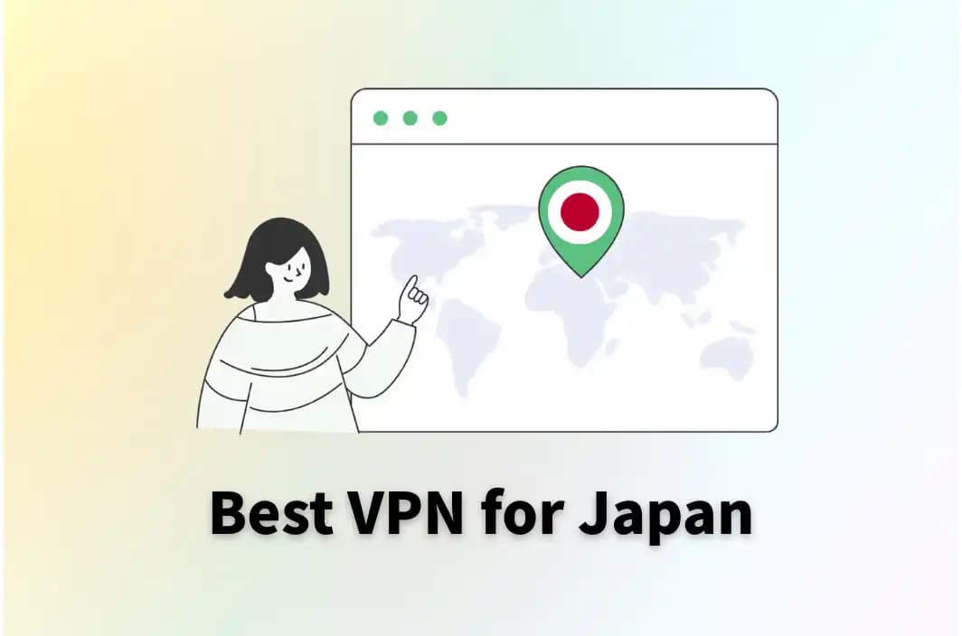 What Is the Best VPN for Japan &amp; How to Get a Japanese IP