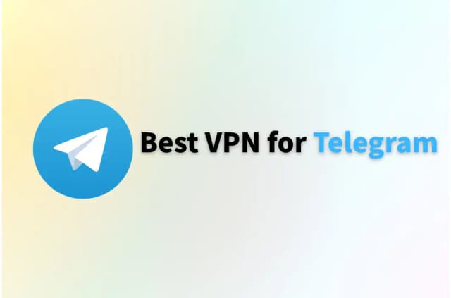 Best VPN for Telegram in 2026 | Unblock Chats Anywhere