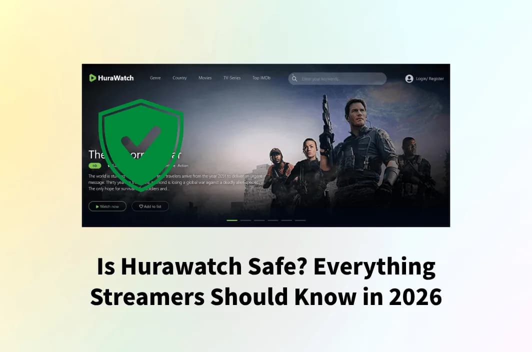 Is Hurawatch Safe? Everything Streamers Should Know in 2026