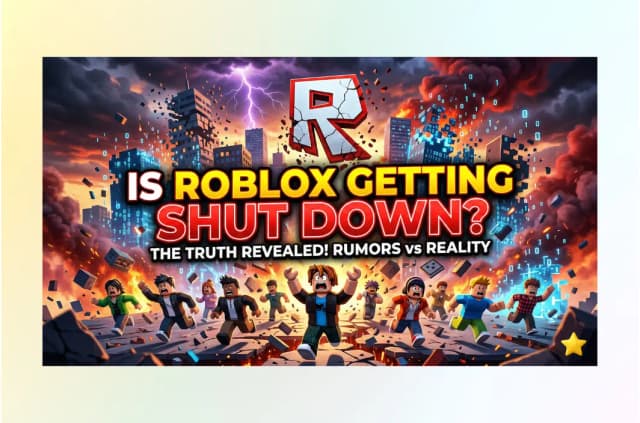 Is Roblox Getting Shut Down in 2026? The Truth Behind the Rumors