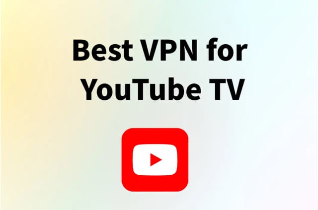 How to Watch YouTube TV Outside the US: 12 Best VPNs for 2026