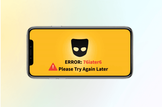 How to Fix Grindr Error 76itwkq6 “Try Again Later”