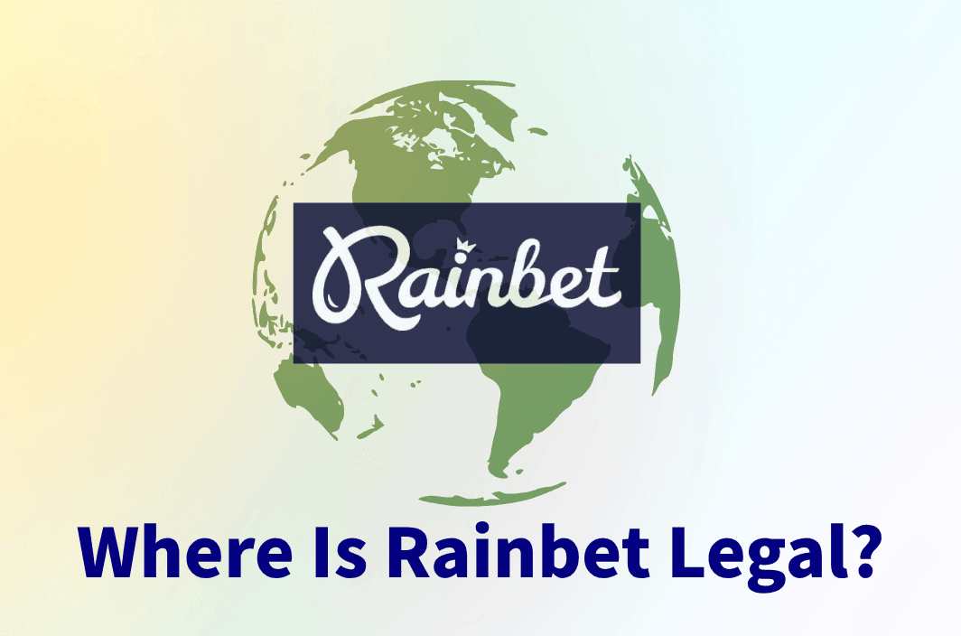 Where Is Rainbet Legal, and What If It’s Not in Your Country?