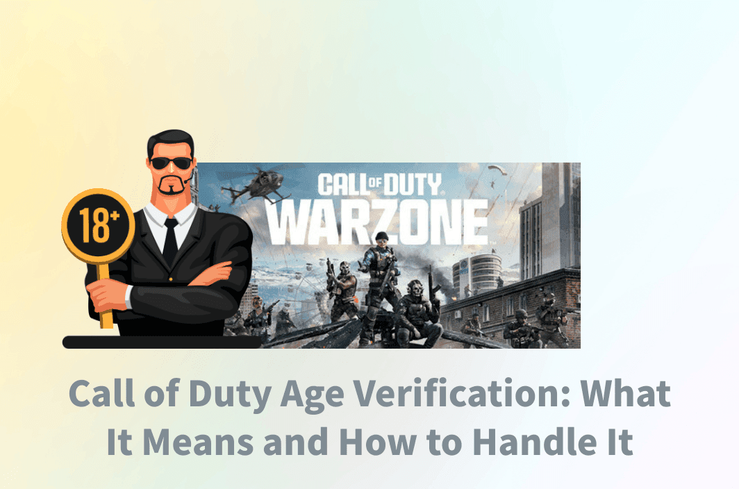 Stuck on Call of Duty Age Verification? Here’s What You Can Do Legally
