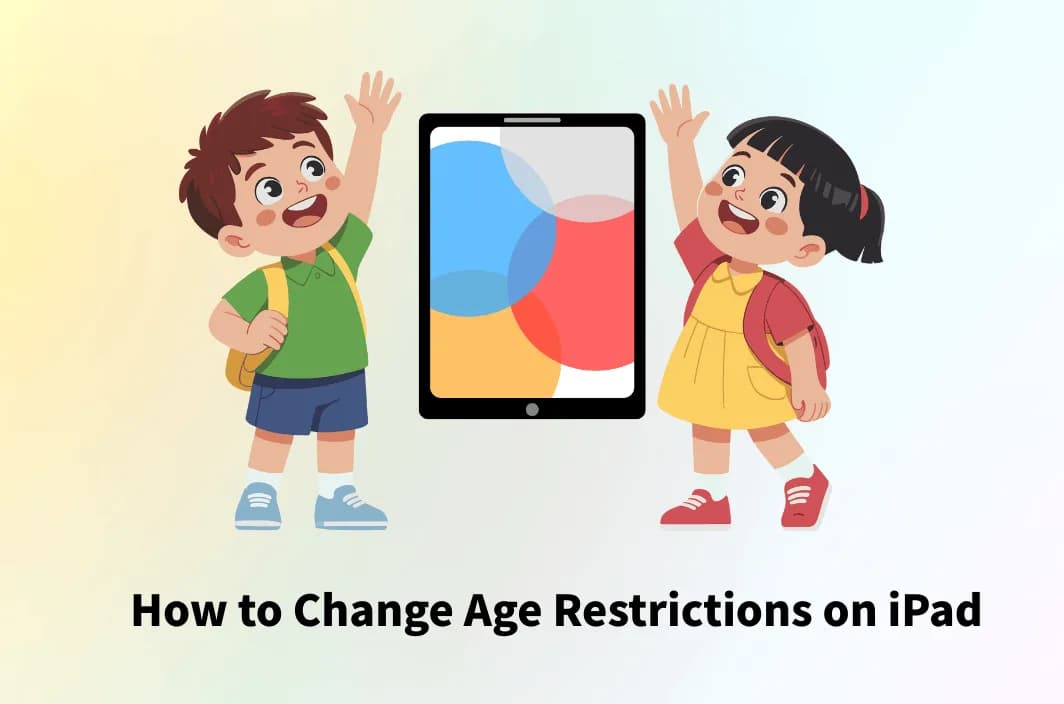 How to Change Age Restrictions on iPad for Apps, Games, and Media