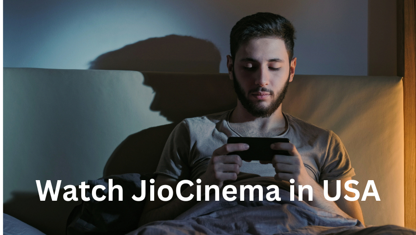 How to Watch JioCinema in the USA