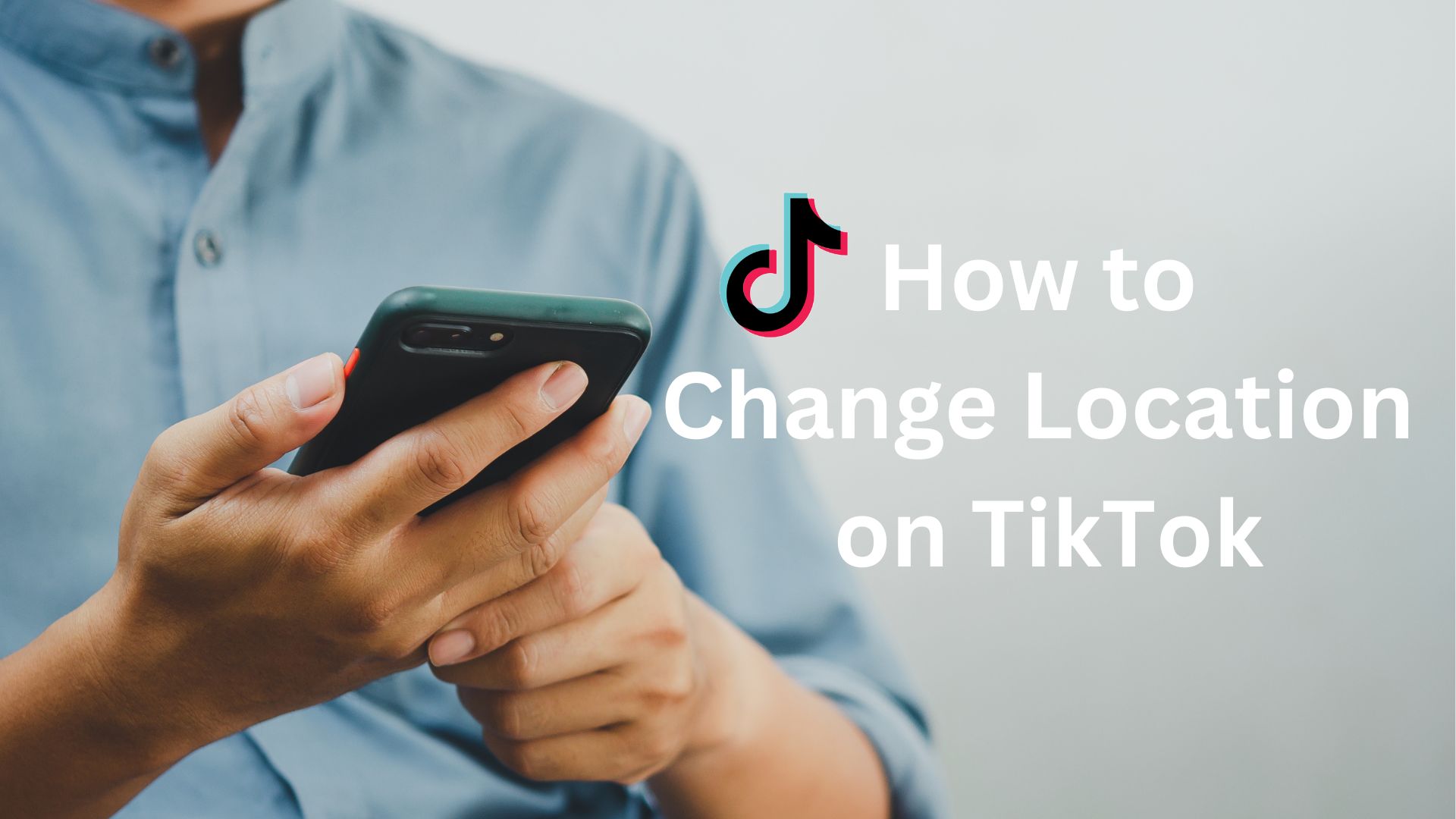 how to change location on tiktok featured image